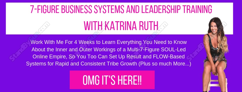 Katrina Ruth Programs - 7 Figure business training and leadership training