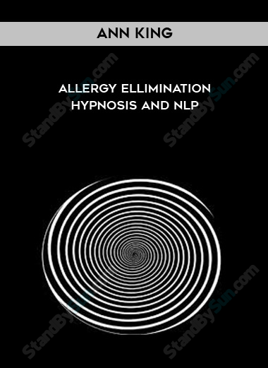 Allergy Ellimination Hypnosis and NLP-Ann King 