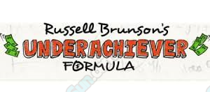 The Underachiever Formula - Russell Brunson