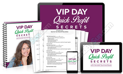 Kendall SummerHawk - VIP Day Quick Profit Secrets Special