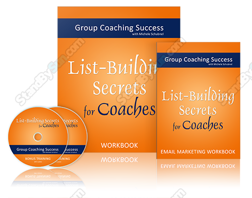 Michelle Schubnel - List Building Secrets for Coaches