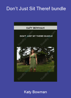 Katy Bowman - Don’t Just Sit There! bundle