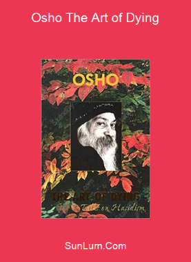Osho The Art of Dying