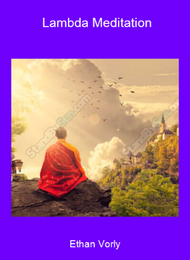 Ethan Vorly - Lambda Meditation