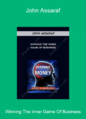 Winning The Inner Game Of Business-John Assaraf