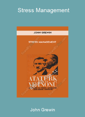 John Grewin - Stress Management