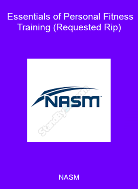 NASM - Essentials of Personal Fitness Training (Requested Rip)
