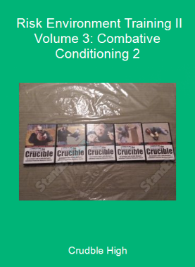 Crudble High - Risk Environment Training II Volume 3: Combative Conditioning 2