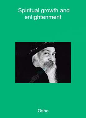 Osho - Spiritual growth and enlightenment