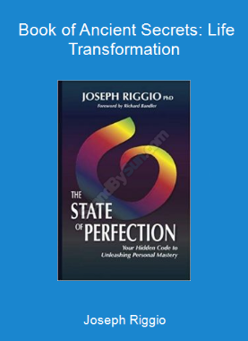 Joseph Riggio - Book of Ancient Secrets: Life Transformation