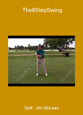 Golf:: Jim McLean - The-8-Step-Swing
