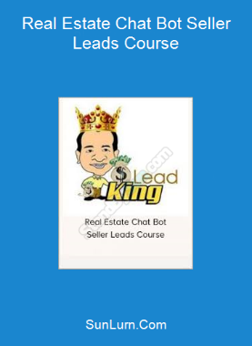 Real Estate Chat Bot Seller Leads Course