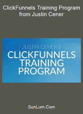 ClickFunnels Training Program from Justin Cener