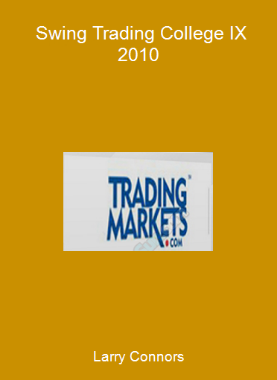 Larry Connors - Swing Trading College IX 2010
