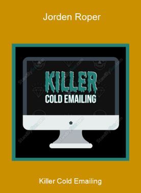 Killer Cold Emailing - Jorden Roper