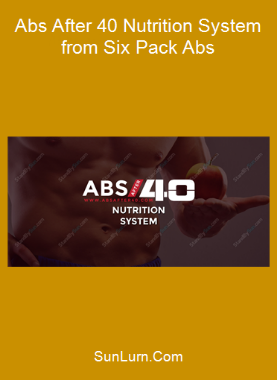 Abs After 40 Nutrition System from Six Pack Abs