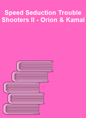 Speed Seduction Trouble Shooters II - Orion & Kamal