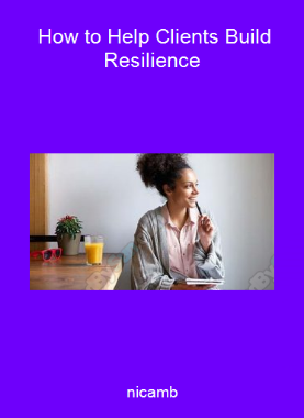 nicamb - How to Help Clients Build Resilience