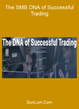The SMB DNA of Successful Trading