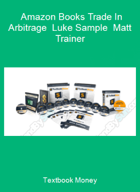 Textbook Money - Amazon Books Trade In Arbitrage - Luke Sample - Matt Trainer