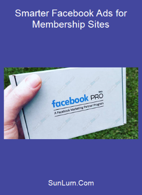 Smarter Facebook Ads for Membership Sites