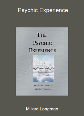Millard Longman - Psychic Experience