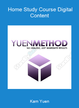 Kam Yuen - Home Study Course Digital Content