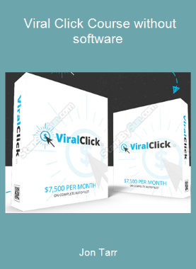 Jon Tarr - Viral Click Course without software