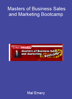 Mal Emery - Masters of Business Sales and Marketing Bootcamp