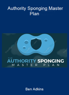 Ben Adkins - Authority Sponging Master Plan