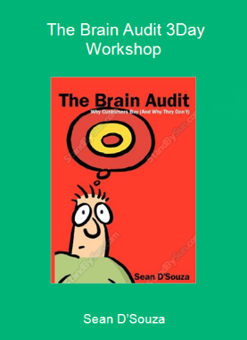 Sean D’Souza - The Brain Audit 3-Day Workshop