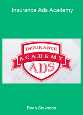 Ryan Stewman - Insurance Ads Academy