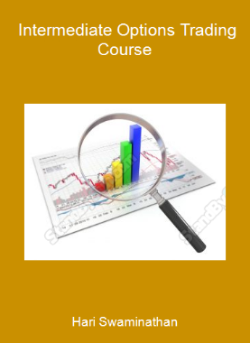 Hari Swaminathan - Intermediate Options Trading Course