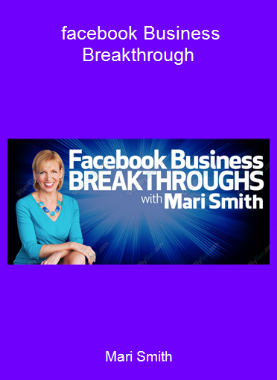 Mari Smith - facebook Business Breakthrough