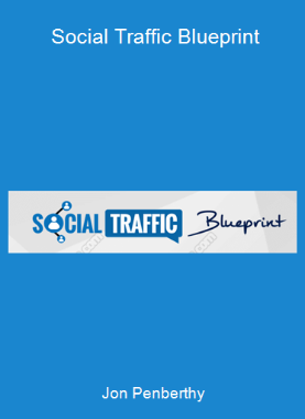 Jon Penberthy - Social Traffic Blueprint