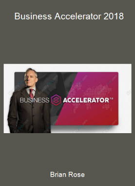 Brian Rose - Business Accelerator 2018