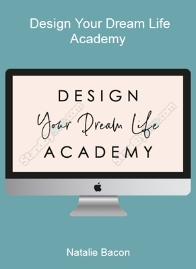 Natalie Bacon - Design Your Dream Life Academy