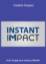 Anik Singal and Jeremy Bellotti - Instant Impact