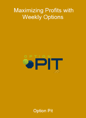 Option Pit - Maximizing Profits with Weekly Options