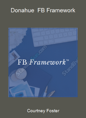 Courtney Foster-Donahue - FB Framework