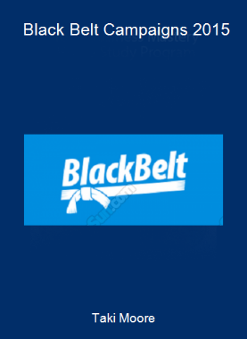 Taki Moore - Black Belt Campaigns 2015
