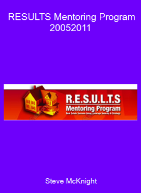 Steve McKnight - RESULTS Mentoring Program - 2005-2011