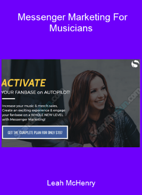 Leah McHenry - Messenger Marketing For Musicians