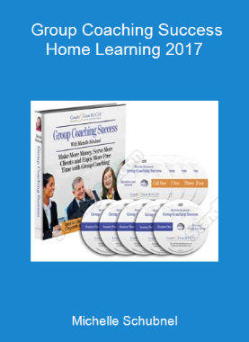 Michelle Schubnel - Group Coaching Success Home Learning 2017