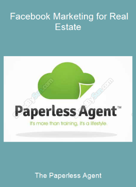 The Paperless Agent - Facebook Marketing for Real Estate