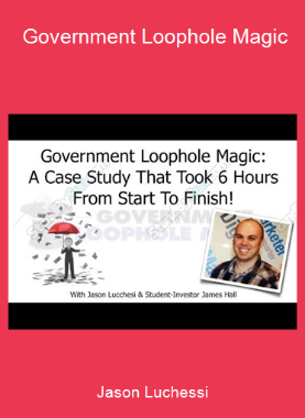 Jason Luchessi - Government Loophole Magic