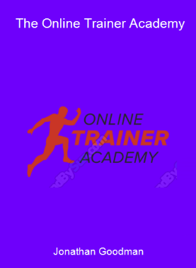 Jonathan Goodman - The Online Trainer Academy