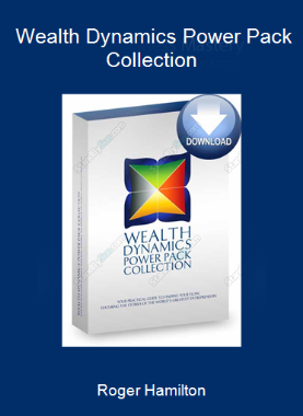 Roger Hamilton - Wealth Dynamics Power Pack Collection