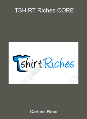 Cartess Ross - T-SHIRT Riches CORE