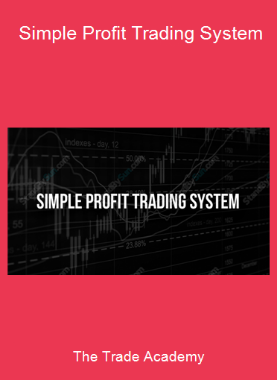 The Trade Academy - Simple Profit Trading System
